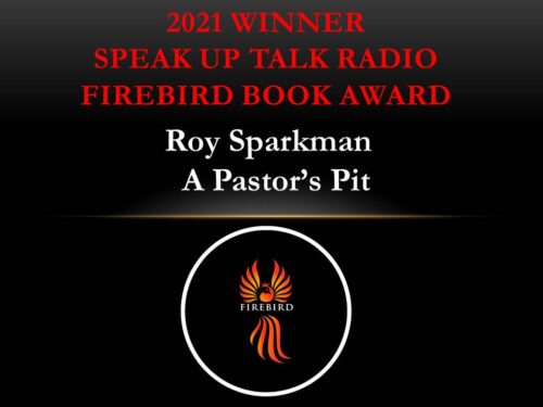 Roy Sparkman’s “A Pastor’s Pit” Wins Firebird Book Award for Christian Fiction